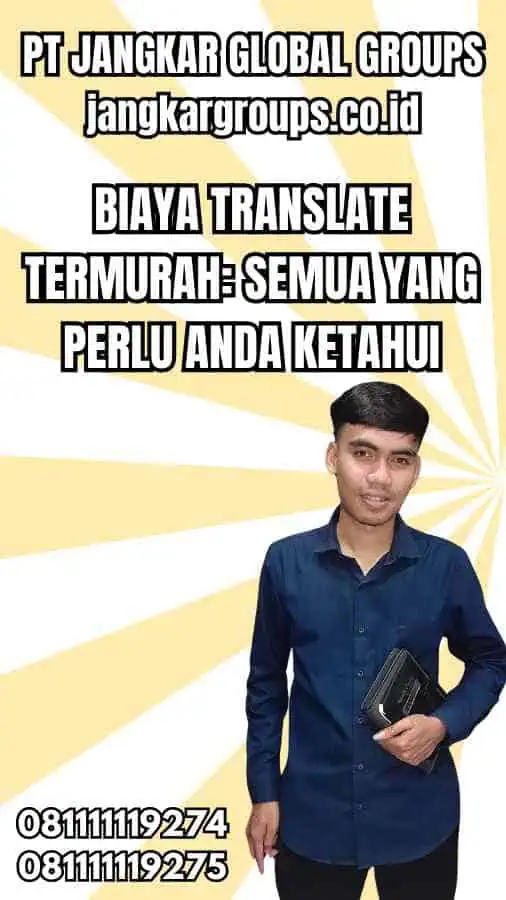 Biaya Translate Termurah Semua yang Perlu Anda Ketahui