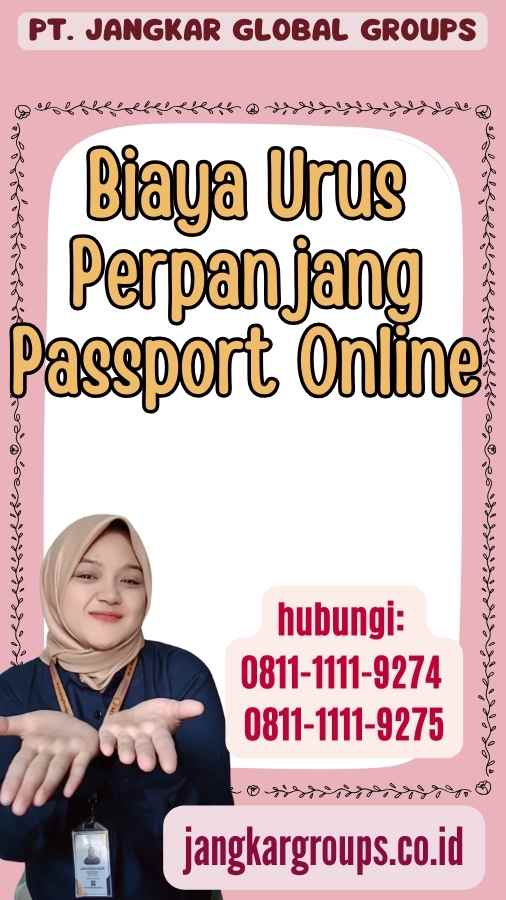 Biaya Urus Perpanjang Passport Online