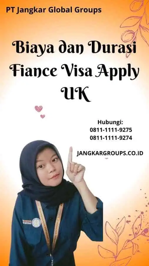 Biaya dan Durasi Fiance Visa Apply UK