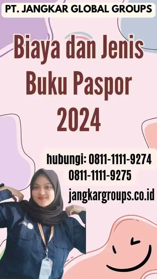 Biaya dan Jenis Buku Paspor 2024