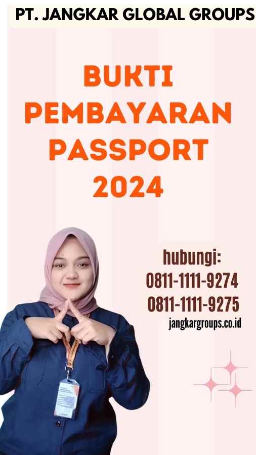 Bukti Pembayaran Passport 2024