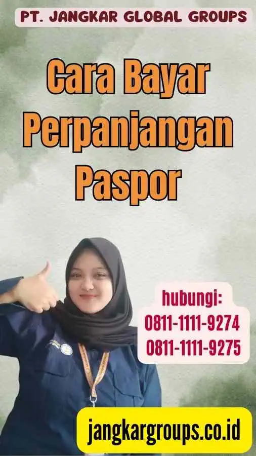 Cara Bayar Perpanjangan Paspor