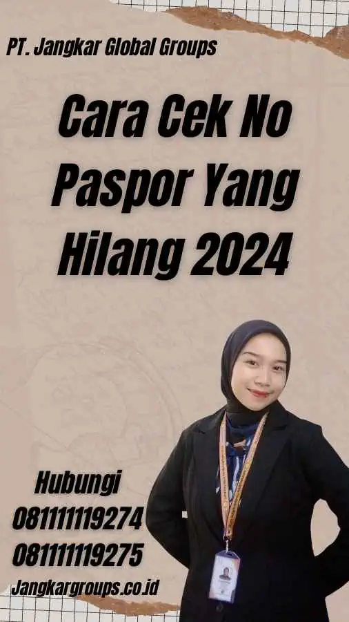 Cara Cek No Paspor Yang Hilang 2024