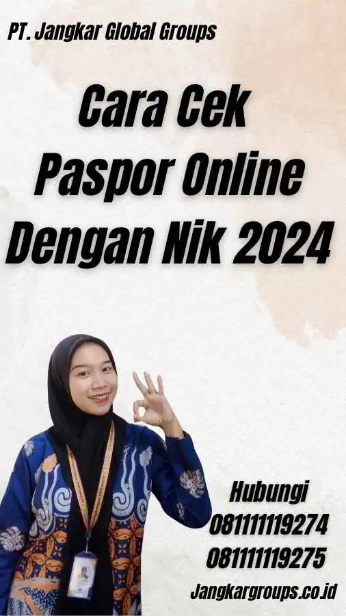 Cara Cek Paspor Online Dengan Nik 2024