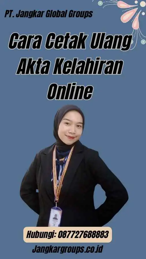 Cara Cetak Ulang Akta Kelahiran Online