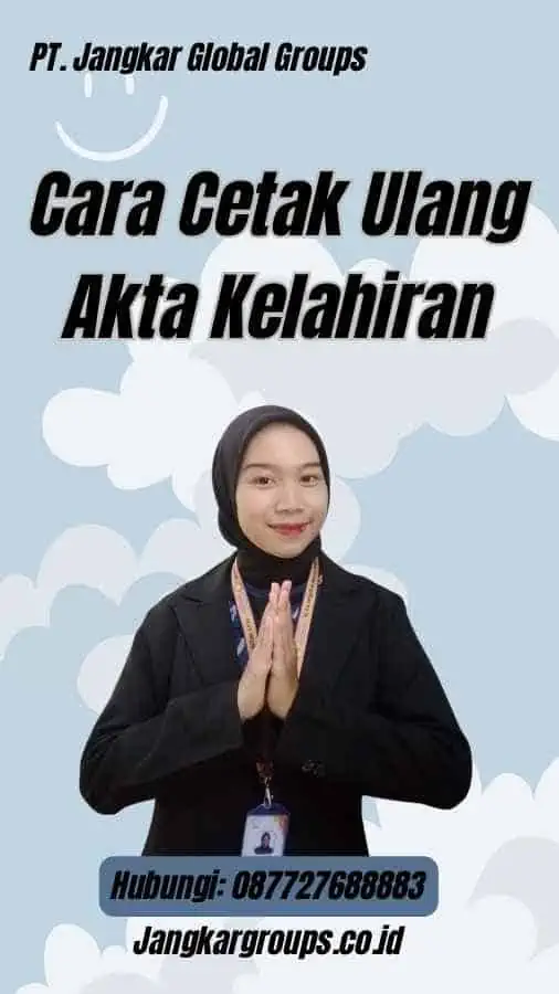 Cara Cetak Ulang Akta Kelahiran