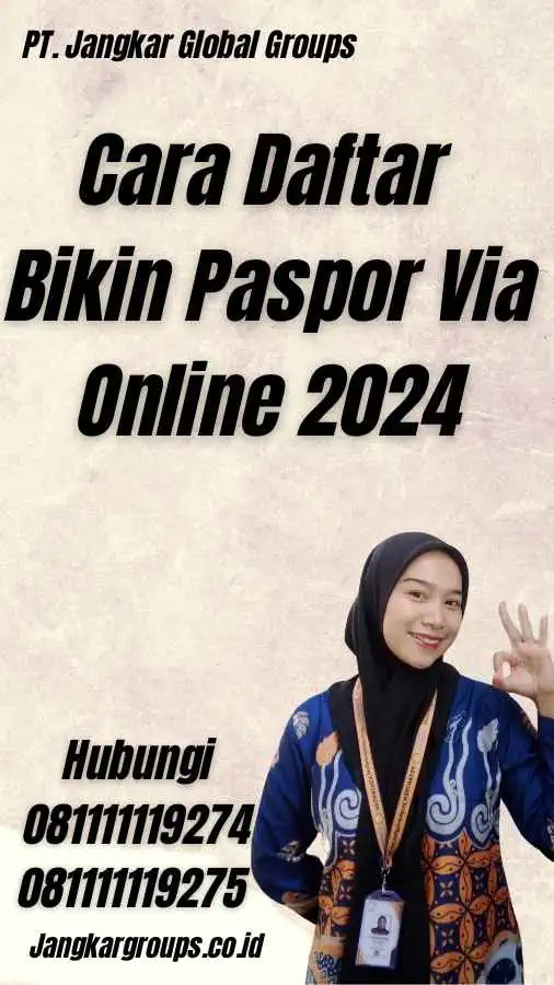 Cara Daftar Bikin Paspor Via Online 2024