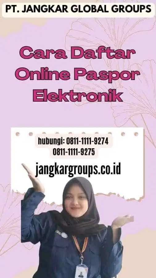 Cara Daftar Online Paspor Elektronik