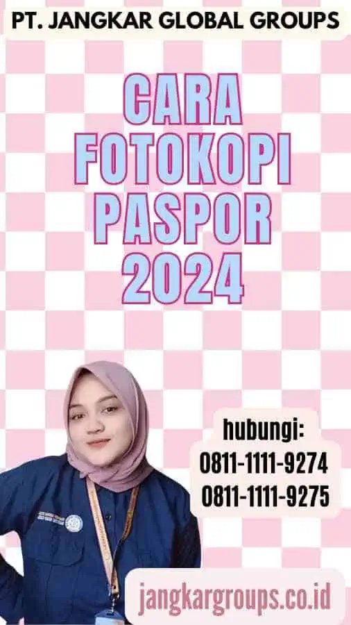 Cara Fotokopi Paspor 2024