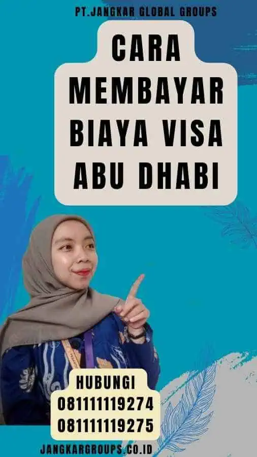 Cara Membayar Biaya Visa Abu Dhabi