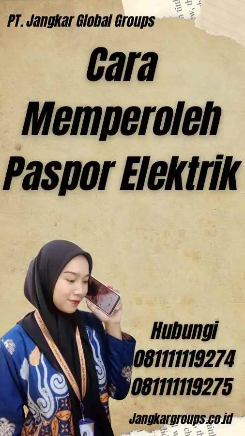 Cara Memperoleh Paspor Elektrik