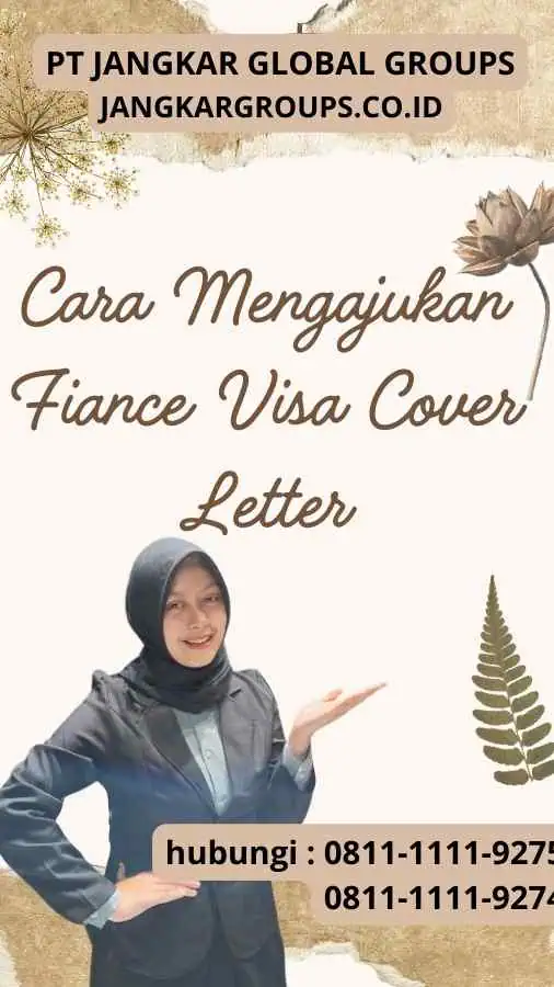 Cara Mengajukan Fiance Visa Cover Letter