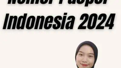 Cara Mengecek Nomor Paspor Indonesia 2024