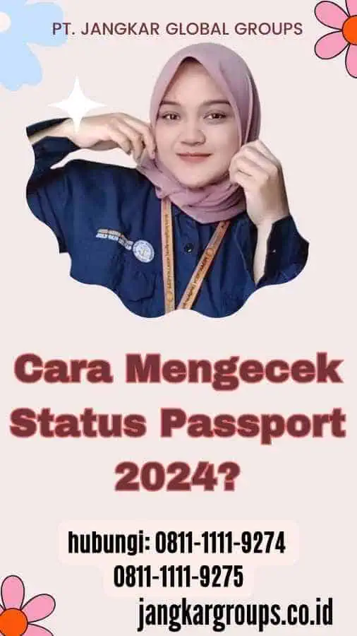 Cara Mengecek Status Passport 2024