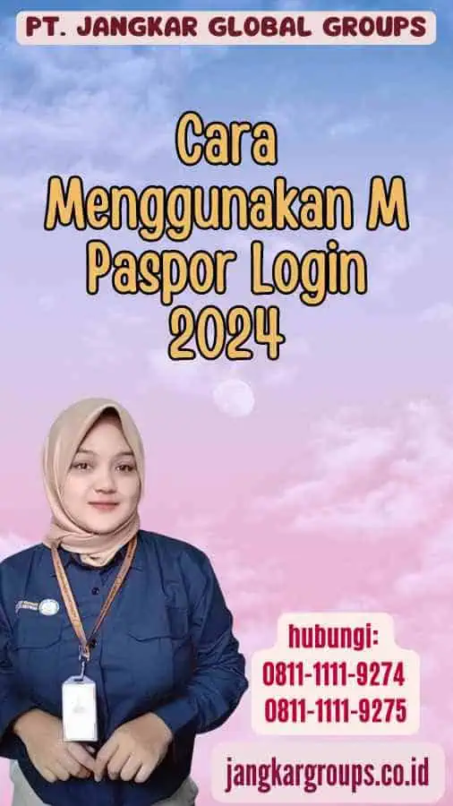 Cara Menggunakan M Paspor Login 2024