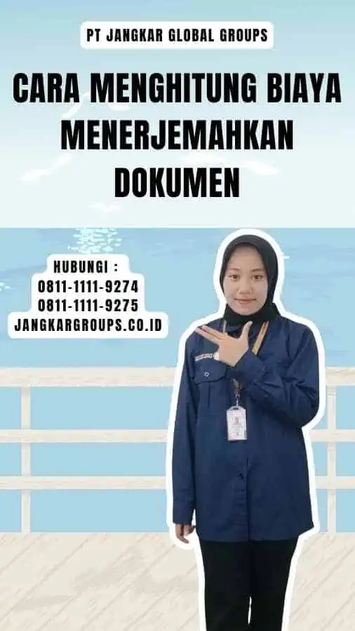 Cara Menghitung Biaya Menerjemahkan Dokumen