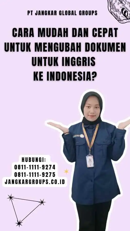 Cara Mudah dan Cepat untuk Mengubah Dokumen untuk Inggris Ke Indonesia