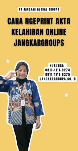 Cara Ngeprint Akta Kelahiran Online Jangkargroups