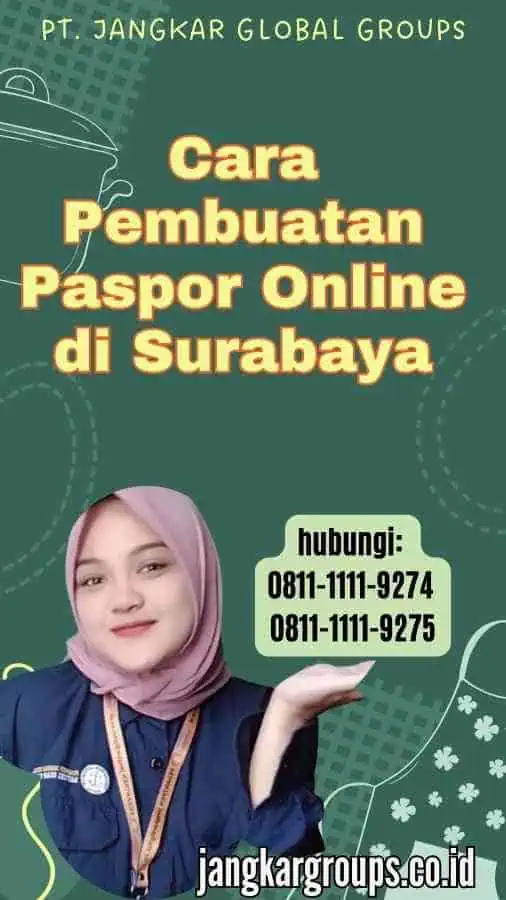 Cara Pembuatan Paspor Online di Surabaya