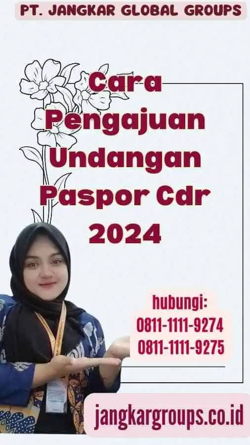 Cara Pengajuan Undangan Paspor Cdr 2024