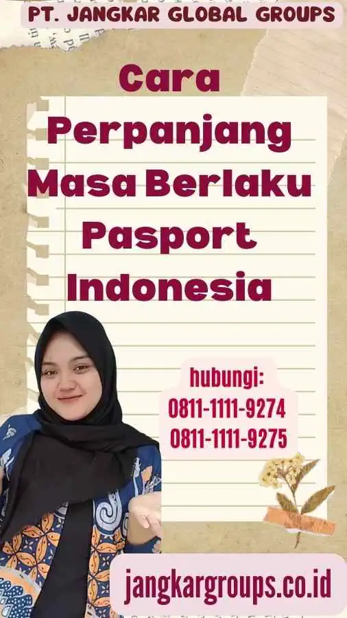 Cara Perpanjang Masa Berlaku Pasport Indonesia