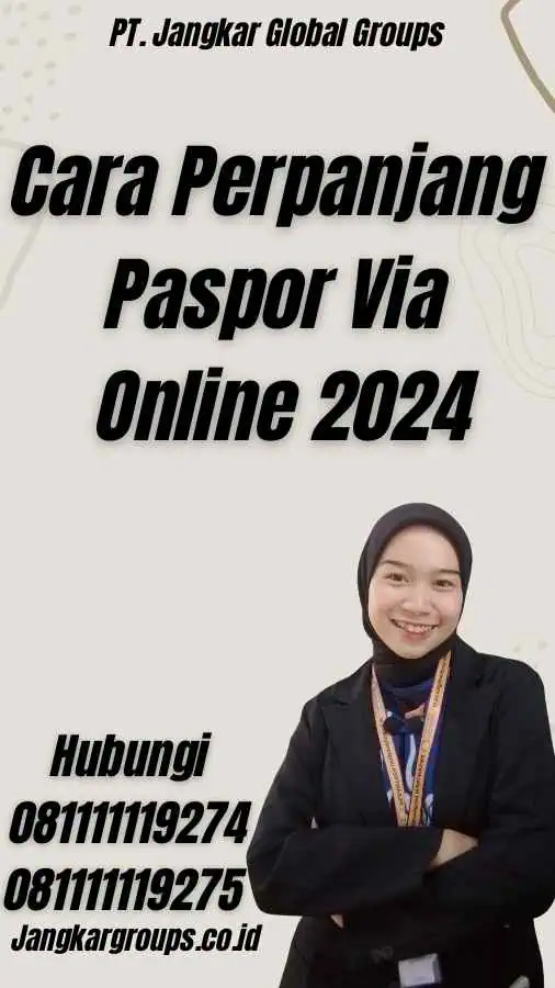 Cara Perpanjang Paspor Via Online 2024