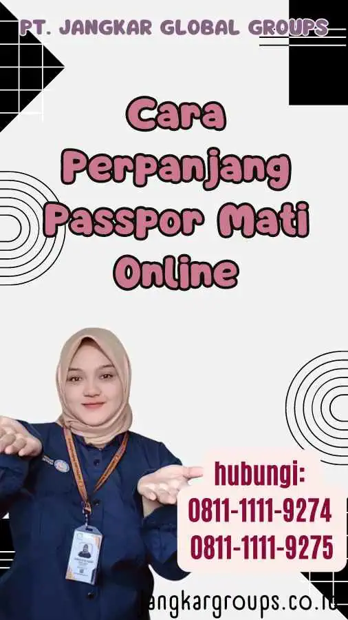 Cara Perpanjang Passpor Mati Online