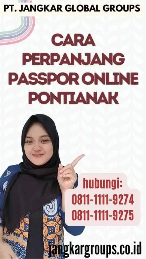 Cara Perpanjang Passpor Online Pontianak