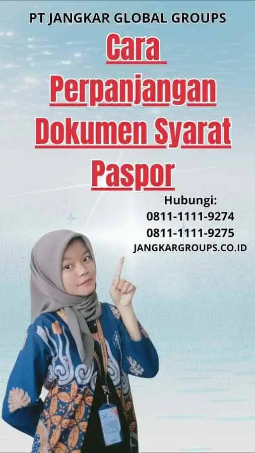 Cara Perpanjangan Dokumen Syarat Paspor