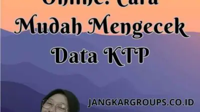 Cek Nama Nik Online: Cara Mudah Mengecek Data KTP