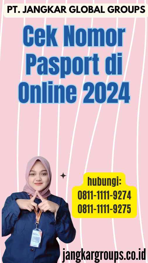 Cek Nomor Pasport di Online 2024