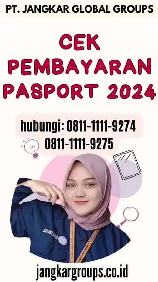 Cek Pembayaran Pasport 2024