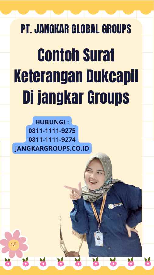 Contoh Surat Keterangan Dukcapil Di jangkar Groups