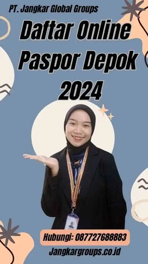 Daftar Online Paspor Depok 2024