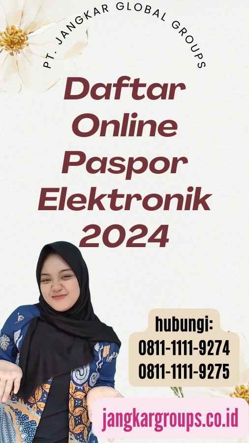 Daftar Online Paspor Elektronik 2024