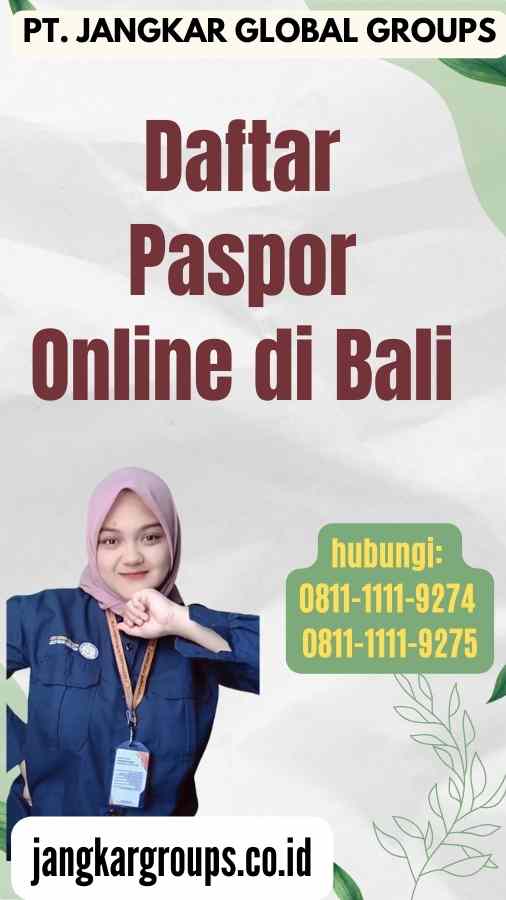 Daftar Paspor Online di Bali