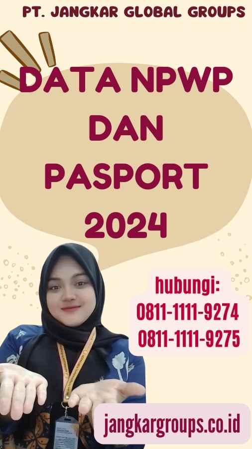 Data NPWP dan Pasport 2024