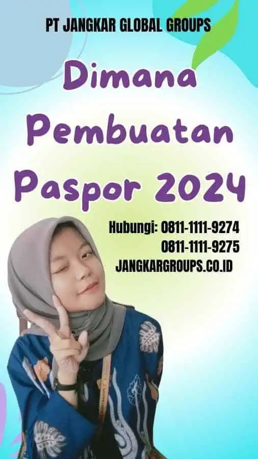 Dimana Pembuatan Paspor 2024