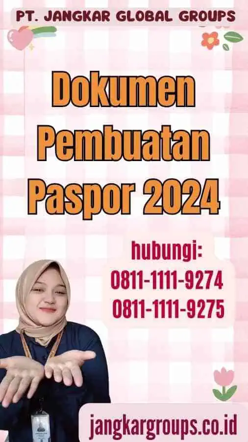 Dokumen Pembuatan Paspor 2024