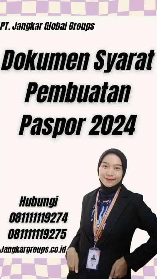 Dokumen Syarat Pembuatan Paspor 2024