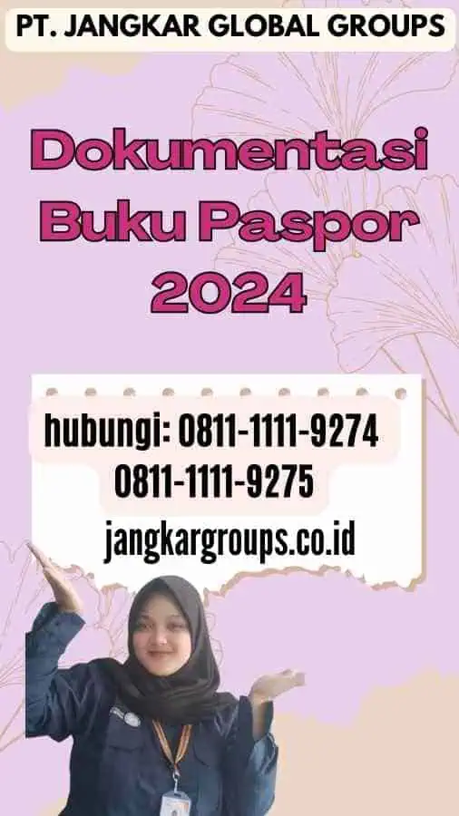 Dokumentasi Buku Paspor 2024