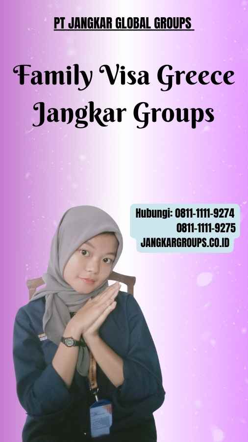 Family Visa Greece Jangkar Groups