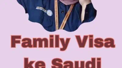 Family Visa ke Saudi Arabia