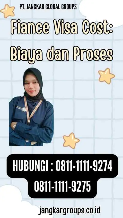 Fiance Visa Cost Biaya dan Proses