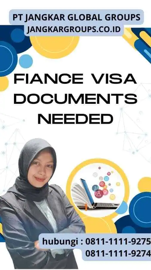 Fiance Visa Documents Needed