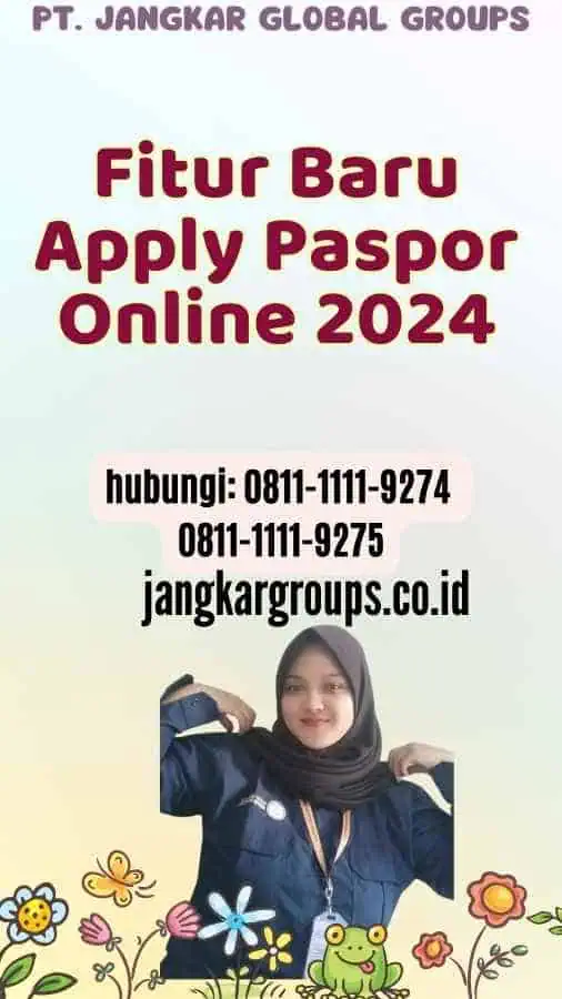 Fitur Baru Apply Paspor Online 2024