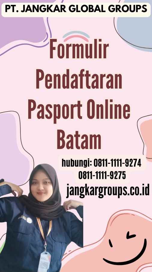 Formulir Pendaftaran Pasport Online Batam