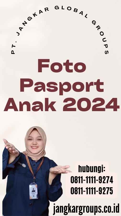 Foto Pasport Anak 2024