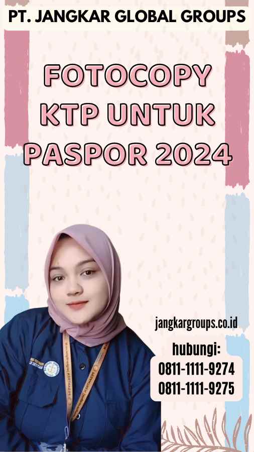 Fotocopy Ktp Untuk Paspor 2024