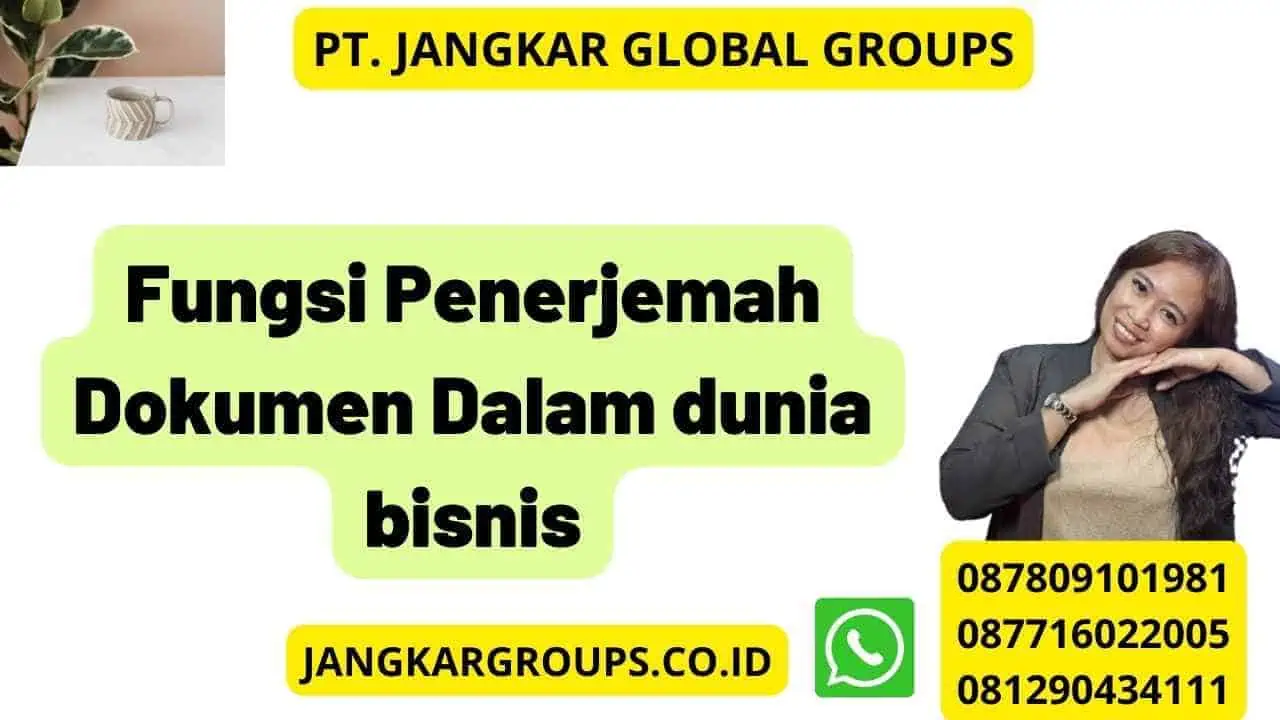 Fungsi Penerjemah Dokumen Dalam dunia bisnis